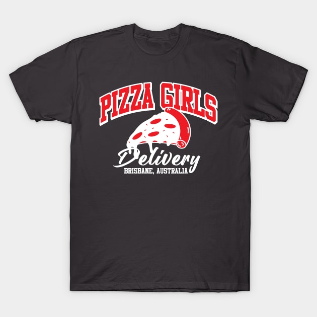 Pizza Girls T-Shirt by HeyBeardMon